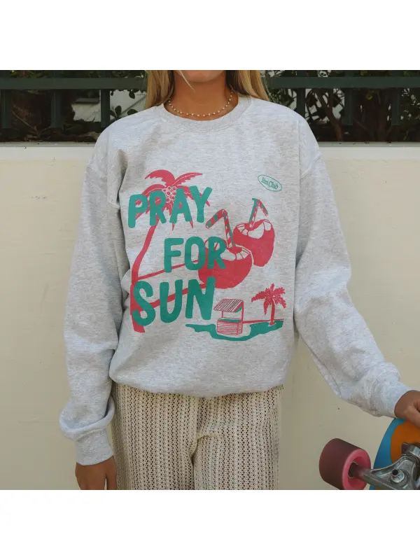 Oversized Pray For Sun Crewneck Sweatshirt - Hoplady.chimpone.com 