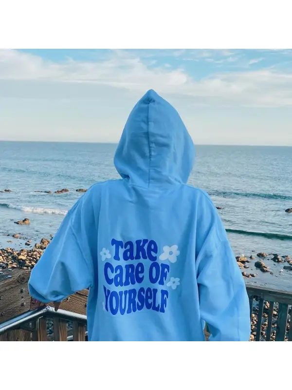 Take Care Of Yourself Print Women's Hoodie - Ootdmw.com 