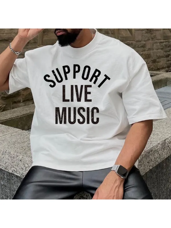 Support Live Music Printed T-Shirt - Timetomy.com 