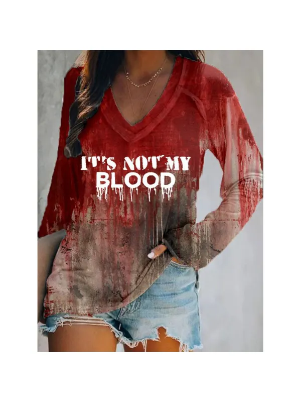 Women's It's Not My Blood Halloween Print T-Shirt - Anrider.com 