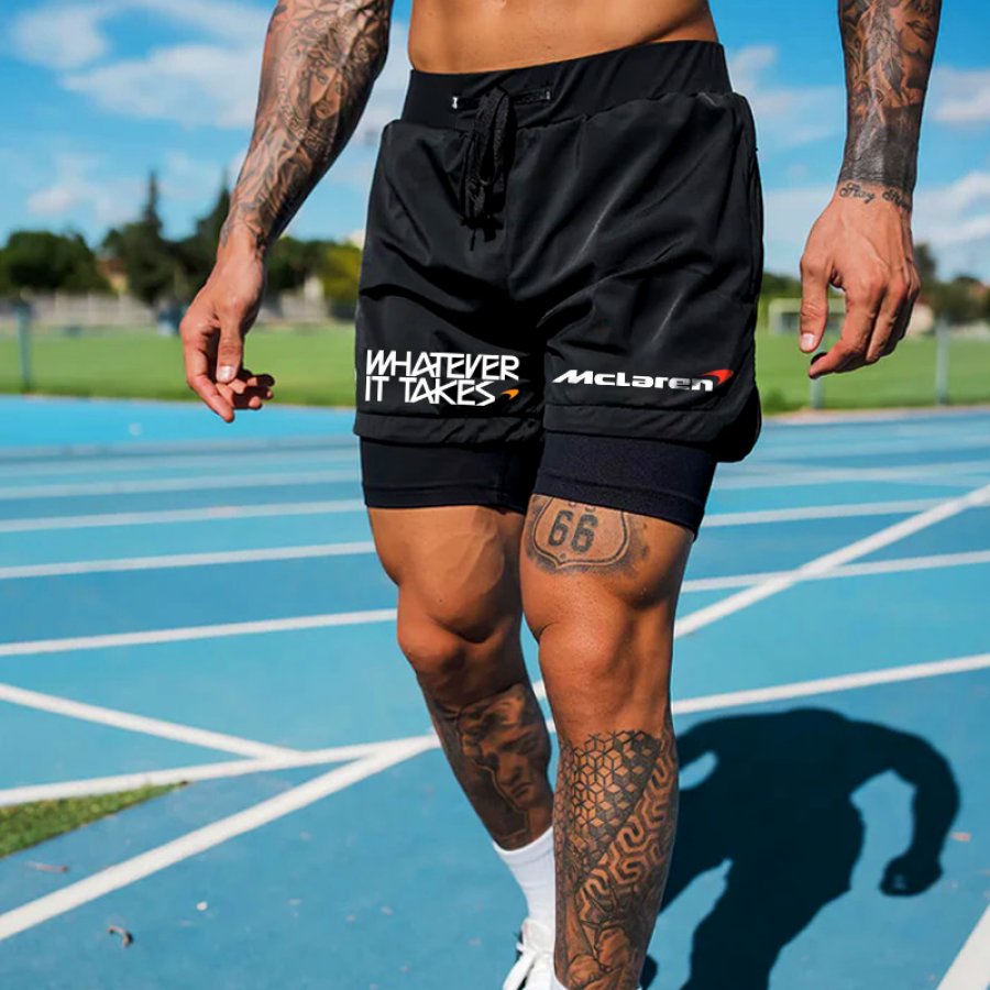 

Men's Racing Team Whatever It Takes Double Layer Sports Shorts