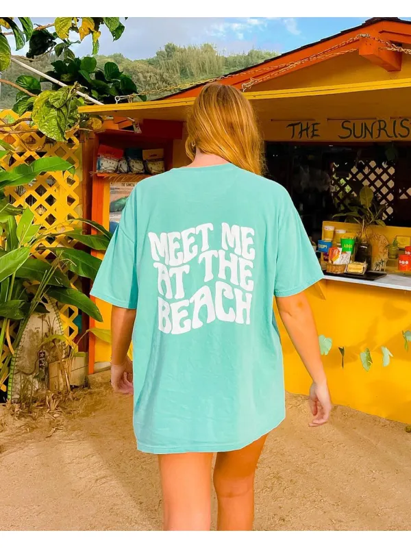 MEET ME AT THE BEACH Casual T-shirt - Timetomy.com 