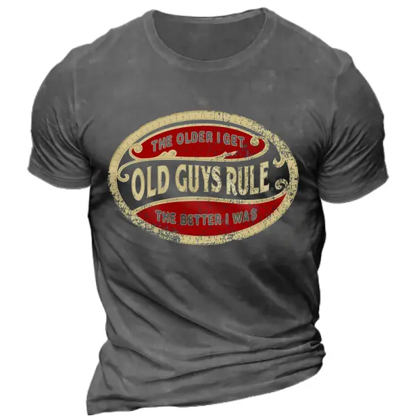 Men's The Older I Get Old Guys Rule Print Cotton T-Shirt Only $25.89 - Wayrates.com 