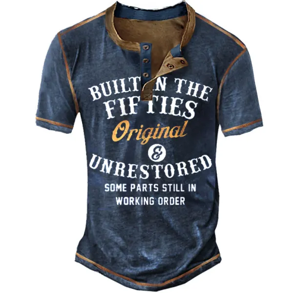 Built In The Fifties Original And Unrestored Men's Retro Henley T-Shirt - Dozenlive.com 
