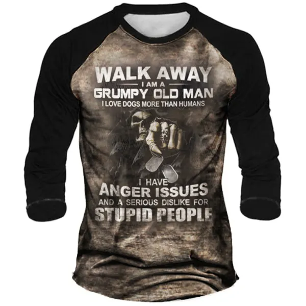 Walk Away I Am A Grumpy Old Man I Have Anger Issues And A Serious Dislike Long Sleeve T-Shirt Only $13.89 - Wayrates.com 