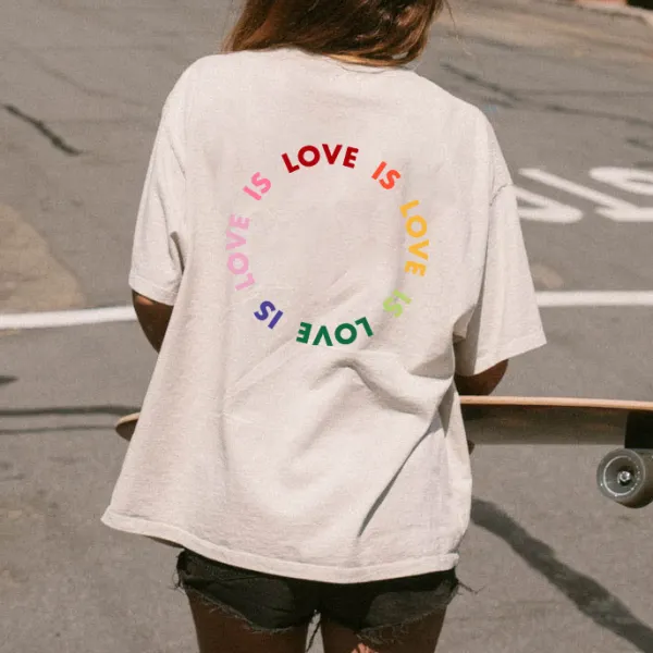 Women's Love Is Love Print Loose T-Shirt - Wayrates.com 