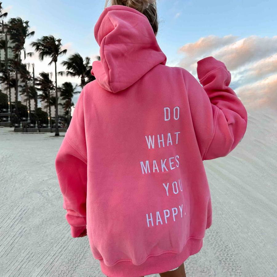 

Women's Vintage Do What Makes You Happy Embroider Oversized Long Sleeve Hoodie