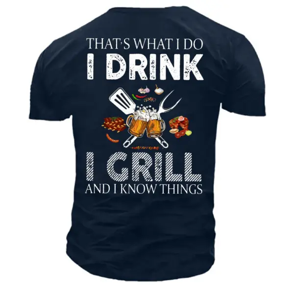 Men's That's What I Do I Drink I Grill Beer Print Cotton T-Shirt - Cotosen.com 