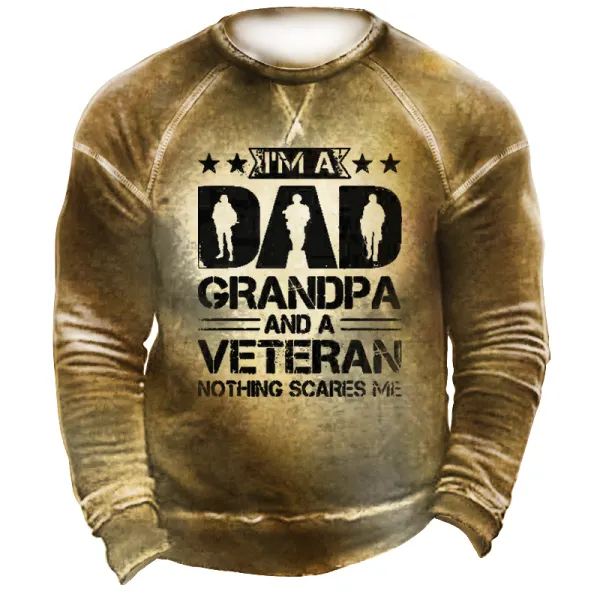 I'm A Dad Grandpa And A Veteran Nothing Scares Me Men's Retro Casual Sweatshirt - Elementnice.com 
