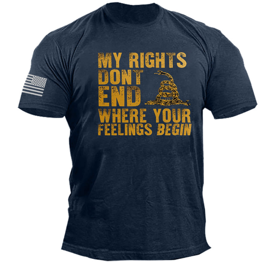 

My Rights Don't End Where Your Feelings Begin Men's Cotton T-Shirt