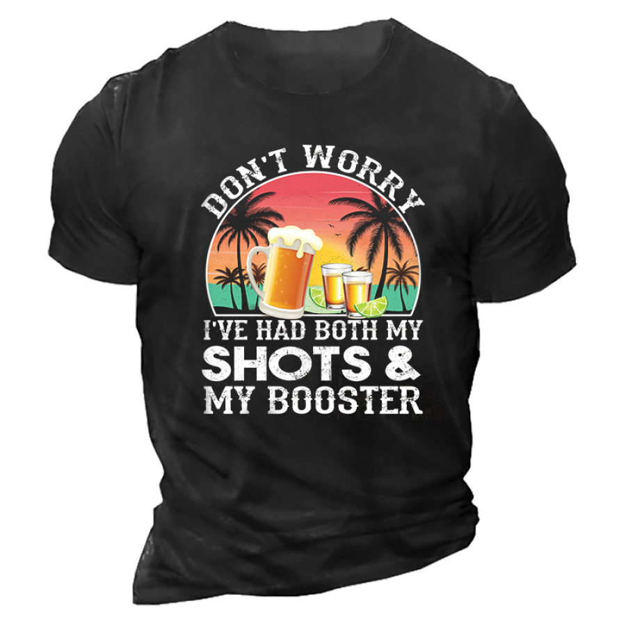 

Don't Worry I've Had Both My Shots And Booster Funny Vaccine T-Shirt