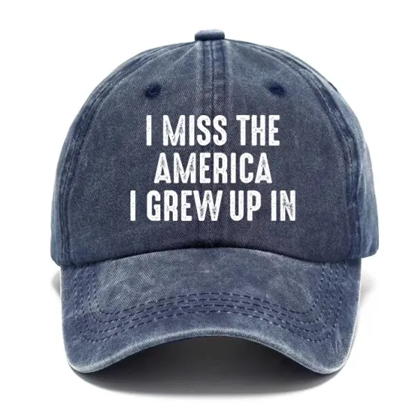 I Miss The America I Grew Up In Sun Hat - Wayrates.com 