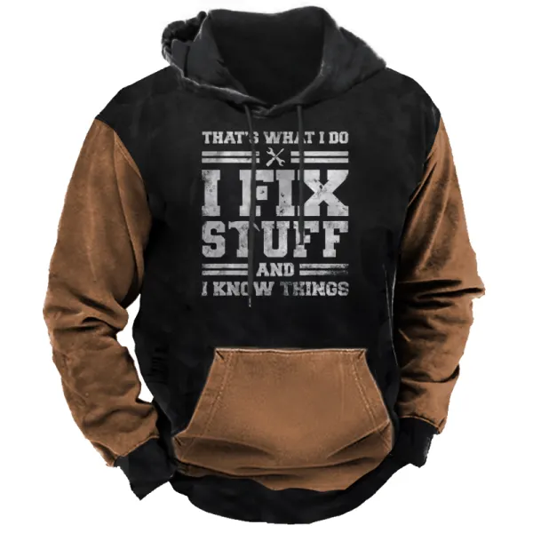 Fix Stuff And I Know Things Men's Letter Print Hoodie Only $31.89 - Wayrates.com 