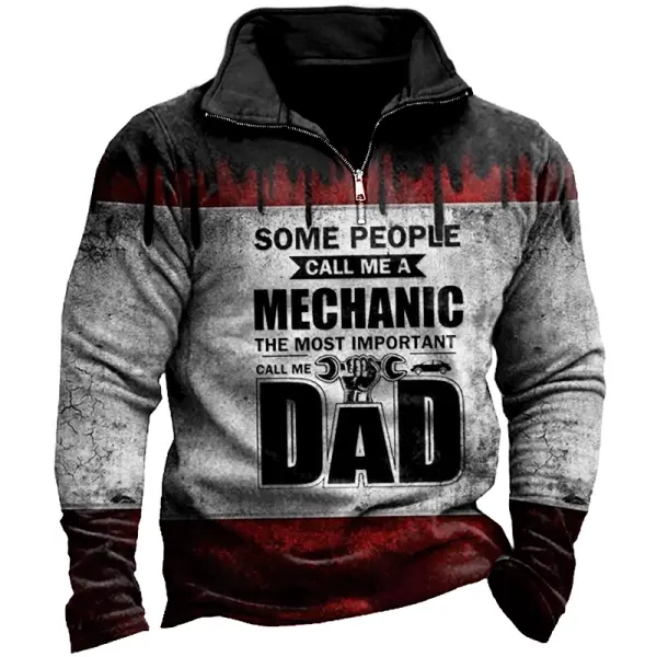 Some People Call Me Mechanic But Important Call Me Dad Men's Zip Mock Neck Sweatshirt - Elementnice.com 