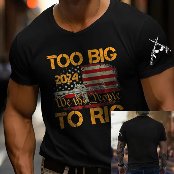 Men's American Election Too Big To Rig Flag Print T-shirt - Elementnice.com 