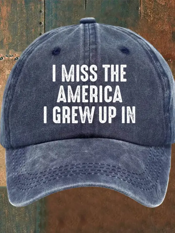 I Miss The America I Grew Up In Sun Hat - Menwyx.com 