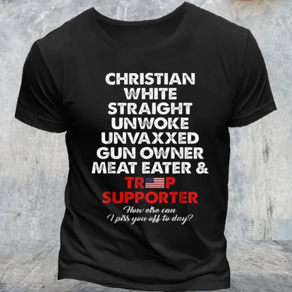 Trump Supporter Christian White Straight Unwoke Unvaxxed T-shirt - Ootdyouth.com 