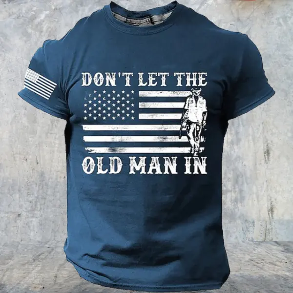 Men's Vintage Don't Let The Old Man In American Flag Patriotic Print Daily Short Sleeve T-Shirt - Elementnice.com 