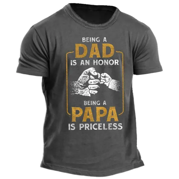 Being A Dad Is An Honor Being A Papa Is Priceless Men's Funny Father's Day Gift T-Shirt - Dozenlive.com 