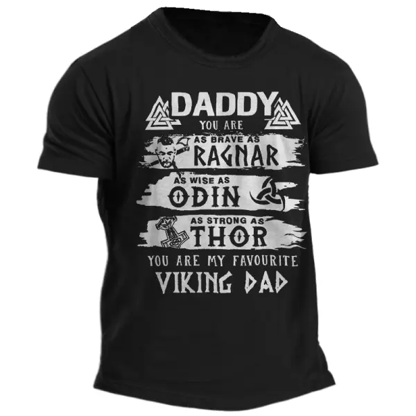 Daddy You Are As Brave As Ragnar Strong As Thor Viking Dad Men's Funny Father's Day Gift T-Shirt - Cotosen.com 