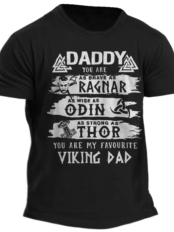 Daddy You Are As Brave As Ragnar Strong As Thor Viking Dad Men's Funny Father's Day Gift T-Shirt - Menwyx.com 