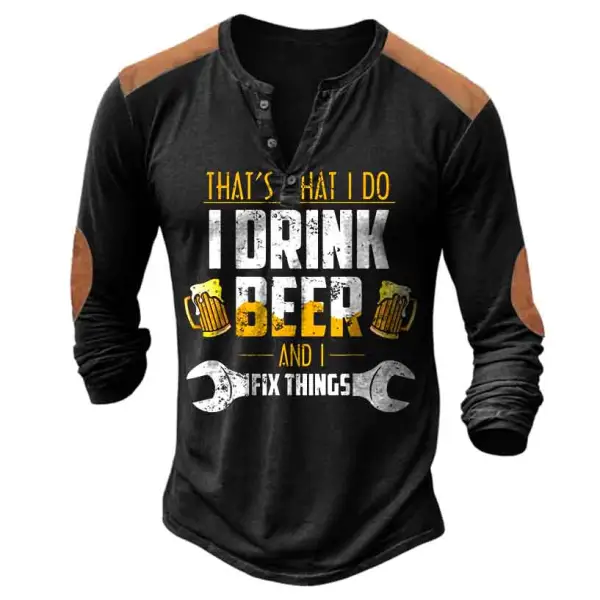 Men's VintageThat's What I Do I Drink And I Fix Things Color Block Henley Long Sleeve T-Shirt - Cotosen.com 