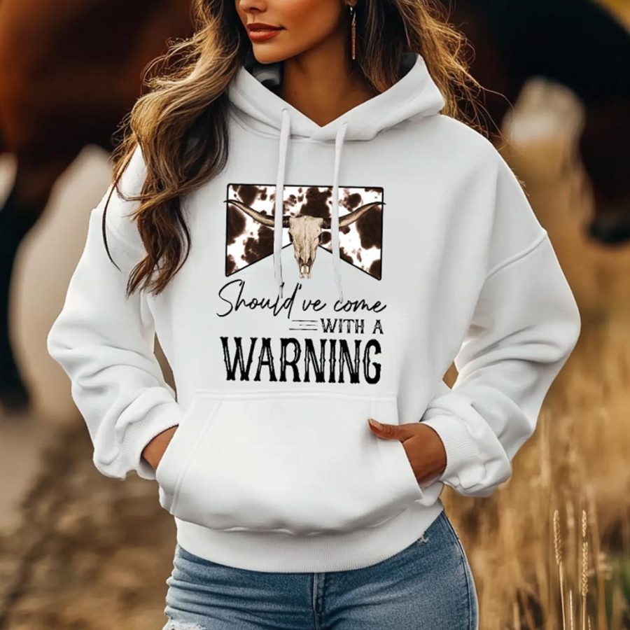 

Women's Vintage Western Yellowstone Should've Come With A Warning Print Pocket White Hoodie