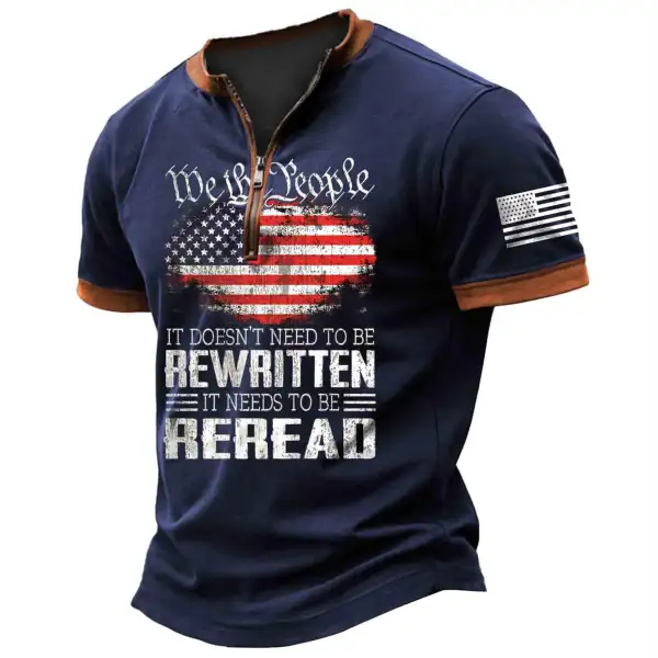 Men's Vintage Needs To Be Reread American Flag Zipper Henley Short Sleeve T-Shirt - Menzfolk.com 