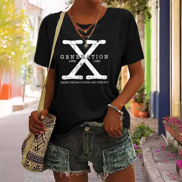 Women's Gen X Raised On Hose Water Neglect Short Sleeve Round Neck T-Shirt - Dozenlive.com 