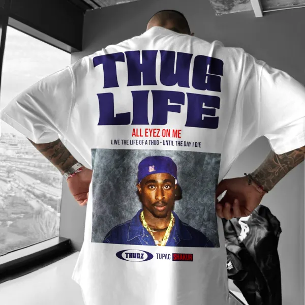 Oversize Thug Life T-Shirt - Dozenlive.com 