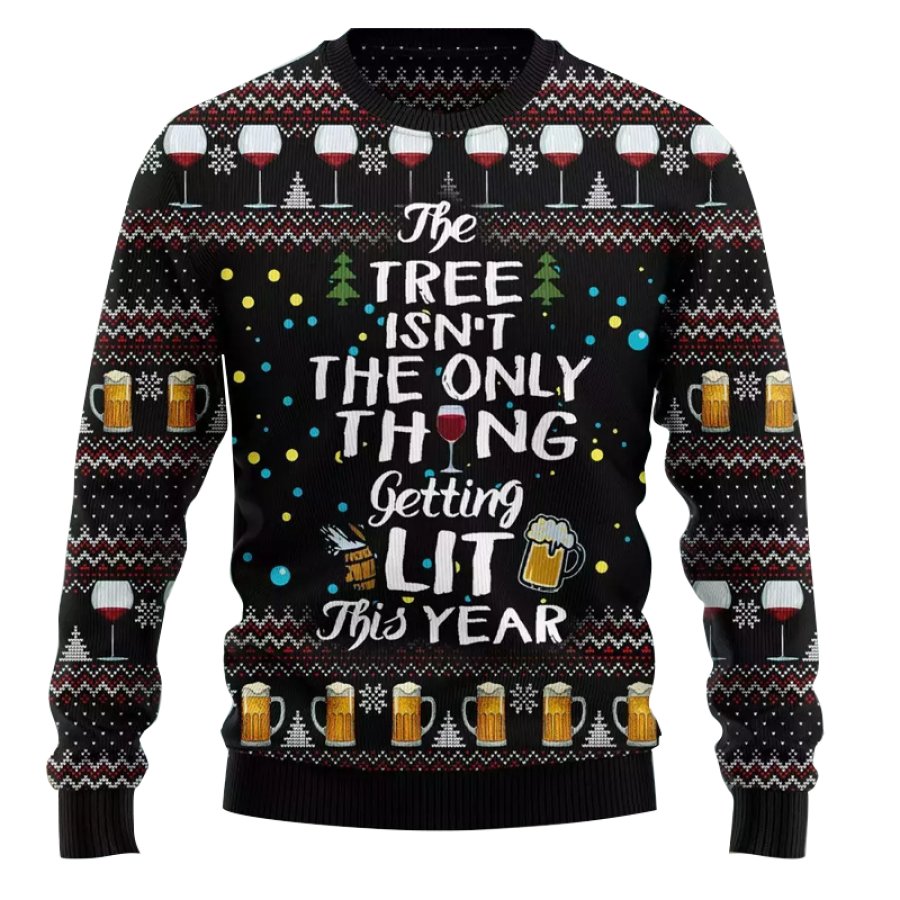 

Trees Are NotThe Only Thing That Lights Up Ugly Christmas Sweatshirt