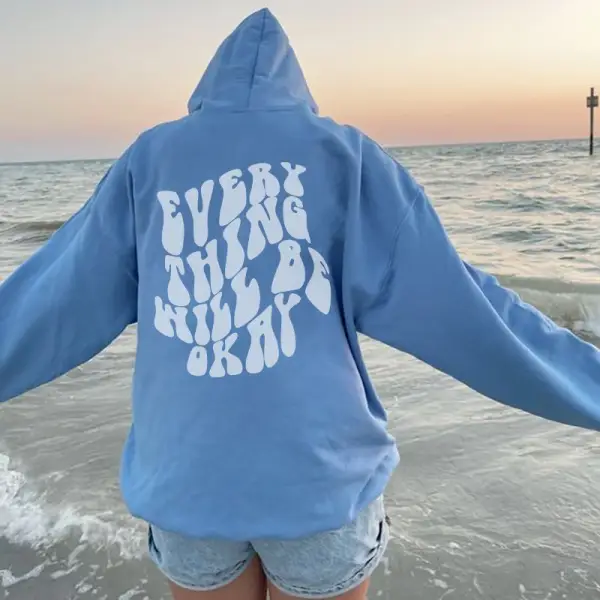 Everything Will Be Okay Print Women's Hoodie - Wayrates.com 