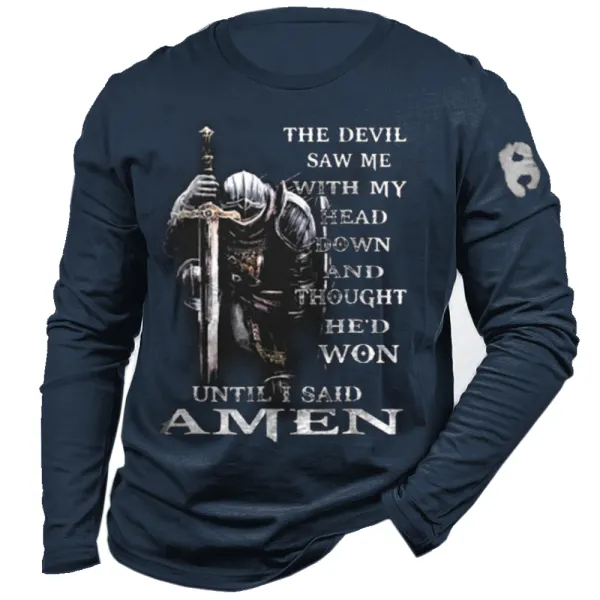 The Devil Saw Me With My Head Down And Thought He'd Won Until I Said AMEN Men's Long Sleeve T-shirt Only $32.89 - Wayrates.com 