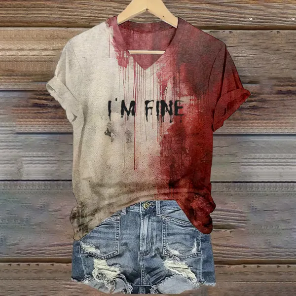 Women's Bloody Im Fine Halloween Print V-Neck T-Shirt - Anurvogel.com 