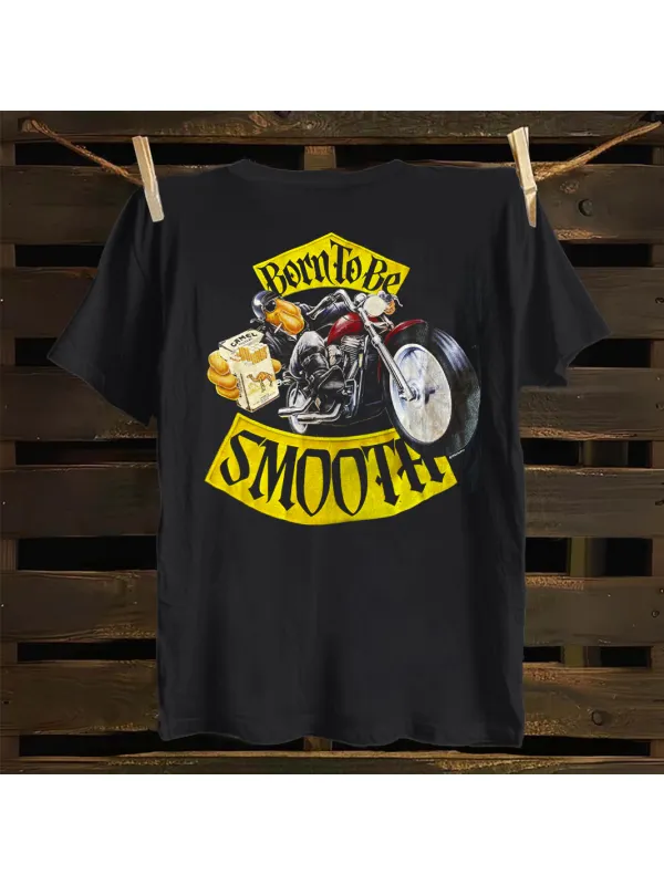 Born To Be Smooth Motorcycle Graphic T-Shirt - Aptkoi.com 
