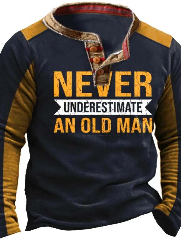 Never Underestimate An Old Man Men's Colorblock Henley Collar Sweatshirt - Menwyx.com 